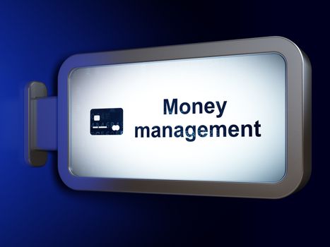 Money concept: Money Management and Credit Card on billboard background