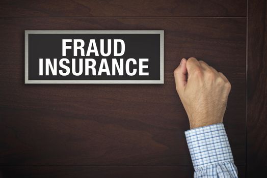 Businessman knocking on Fraud Insurance door