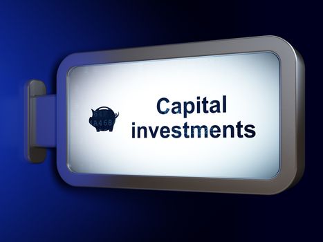 Currency concept: Capital Investments and Money Box on billboard background
