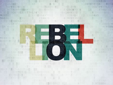 Political concept: Rebellion on Digital Data Paper background
