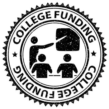 College Funding Shows Fundraising Stamped And Financial