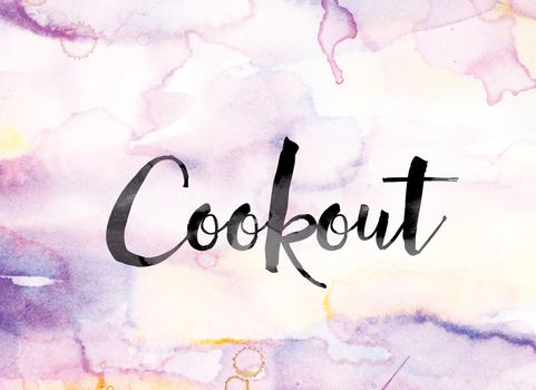 Cookout Colorful Watercolor and Ink Word Art