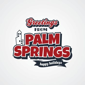 palm springs vacation greetings theme