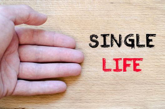 Single life text concept
