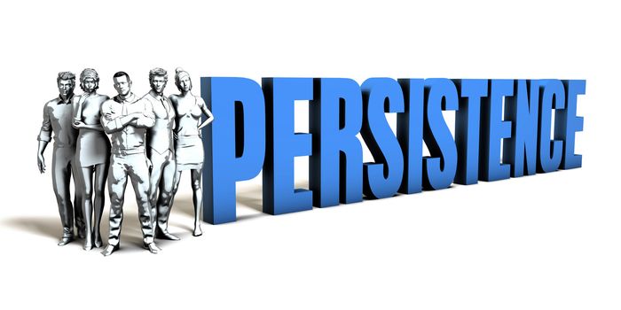 Persistence Business Concept
