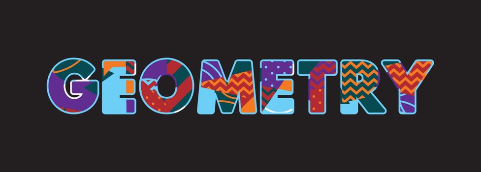 The word GEOMETRY concept written in colorful abstract typography. Vector EPS 10 available.