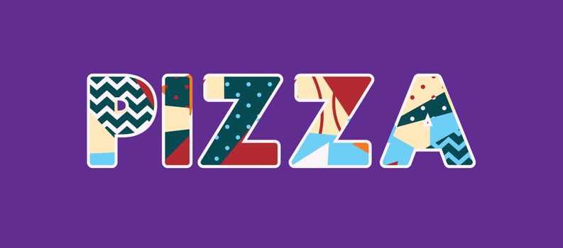 The word PIZZA concept written in colorful abstract typography. Vector EPS 10 available.