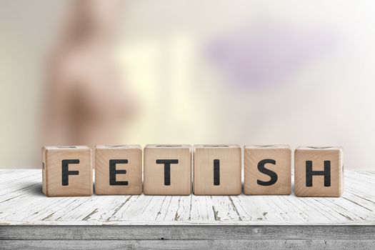 Fetish word on wooden cubes on a table