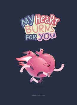 My heart burns for you