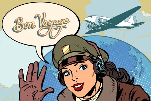 Bon voyage girl woman retro Aviator pilot