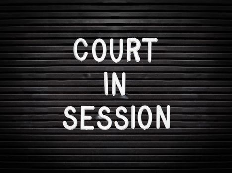 Court In Session Sign