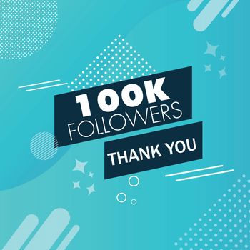 Thank you message for 100K followers on blue abstract background