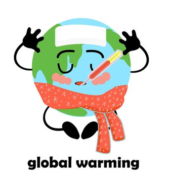 Global warming. Rising planet temperature. Earth Climate Change. Catastrophe. Banner on the topic of environmental issues. Planet earth character isolated on white background..