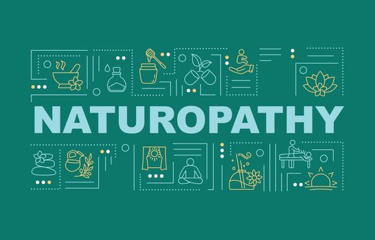 Naturopathy word concepts banner. Naturopathic medicine. Pseudoscientific practices. Infographics with linear icons on green background. Isolated typography. Vector outline RGB color illustration