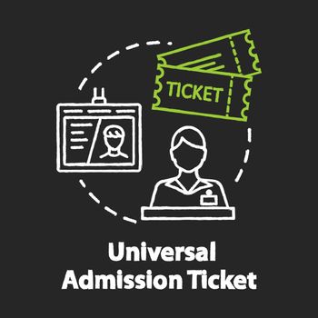 Universal admission ticket chalk RGB color concept icon. Personal premium access pass, budget travel idea. All inclusive tourism. Vector isolated chalkboard illustration on black background