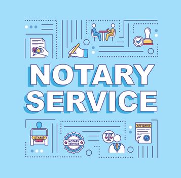 Notary service word concepts banner. Common law. Legal papers. Testament in court. Infographics with linear icons on blue background. Isolated typography. Vector outline RGB color illustration