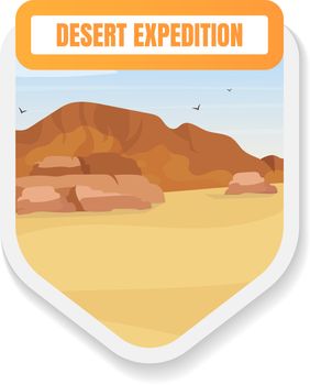 Desert expedition flat color vector badge. Arabic landscape. African dunes exploration. Journey, trip. Egypt wilderness tourism graphic sticker. Expedition isolated cartoon design element