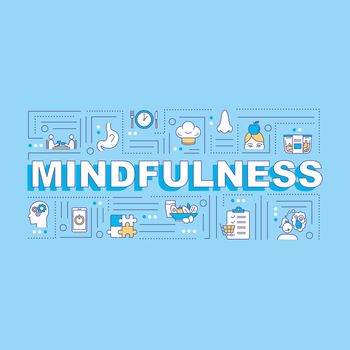 Mindfulness, conscious eating word concepts banner. Healthcare, mindful nutrition. Infographics with linear icons on blue background. Isolated typography. Vector outline RGB color illustration.