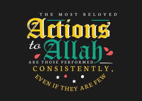 the most beloved actions to Allah
