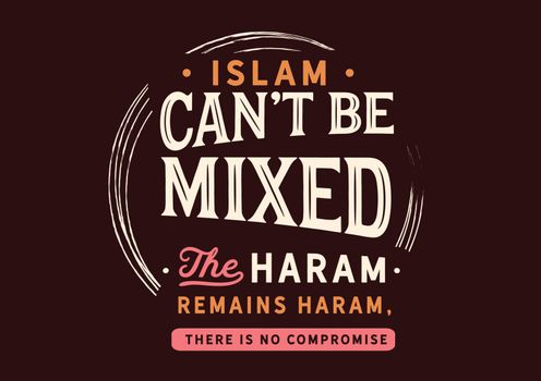 islam can't be mixed