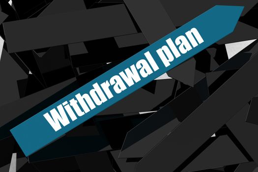 Withdrawal plan word on the blue arrow