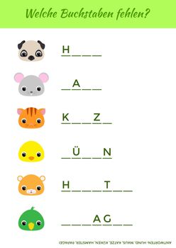 Welche Buchstaben fehlen? - What letters are missing? Complete the words. Matching educational game for children with cute animals. Educational activity page for study German. Vector illustration.