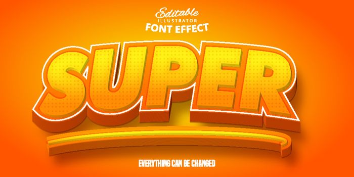 Super text, 3d editable font effect
