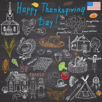 Thanksgiving doodles set. Traditional symbols sketch collection, food, drinks, turkey, pumpkin, corn, wine, vegetables, indians and pilgrims items, Freehand vector drawing and lettering on chalkboard