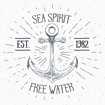 Hand drawn sketched anchor, textured grunge vintage anchor label, retro badge or T-shirt typography design with anchor and sunrays vector illustration