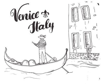 Venice Italy Hand Drawn Sketch Doodle Gondolier and lettering handwritten sign, grunge calligraphic text. Vector illustration.