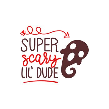 Super Scary Hand Lettering Vector Black on White Background