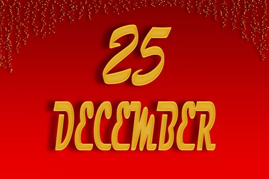 On a red gradient background, gold was written on December 25