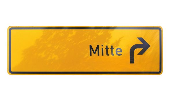 German sign isolated over white. Mitte (translation: Centre)
