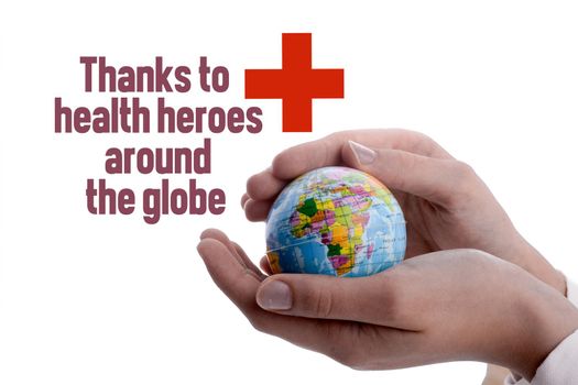 Concept of gratitude to medical workers during the coronavirus pandemic
