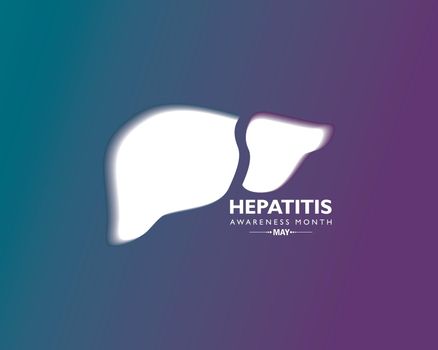 Hepatitis Awareness Month observed in May. The liver is a vital organ that processes nutrients, filters the blood, and fights infections.