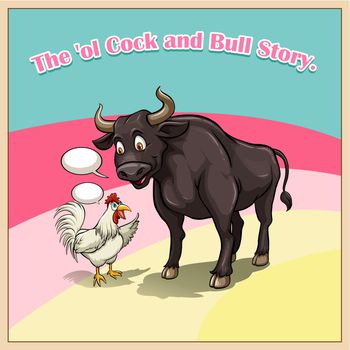 The old cock and bull story