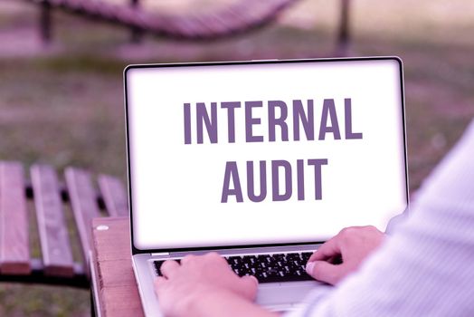 Inspiration showing sign Internal Audit. Business idea evaluates the objective assurance to improve a firm s is operation Online Jobs And Working Remotely Connecting People Together